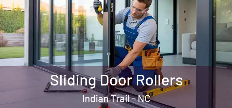 Sliding Door Rollers Indian Trail - NC